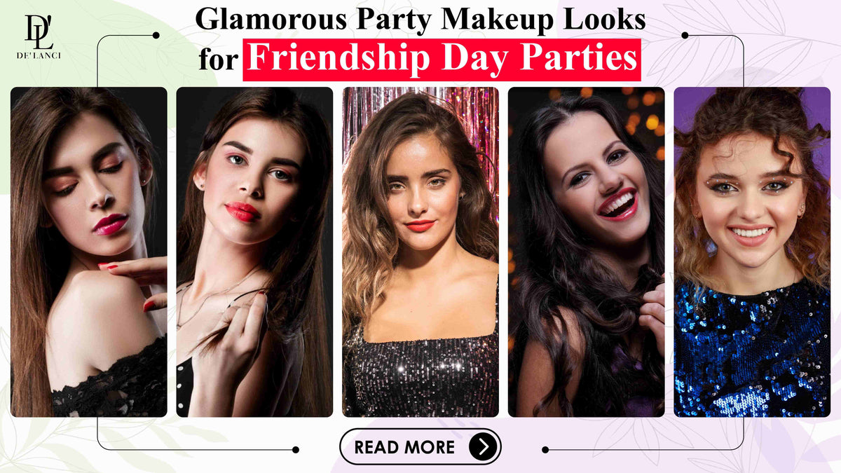 7 Glamorous Party Makeup Looks for Friendship Day Parties 2023