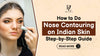 how to do nose contouring on indian skin