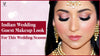 10+ Indian Wedding Guest Makeup Look For This Wedding Season