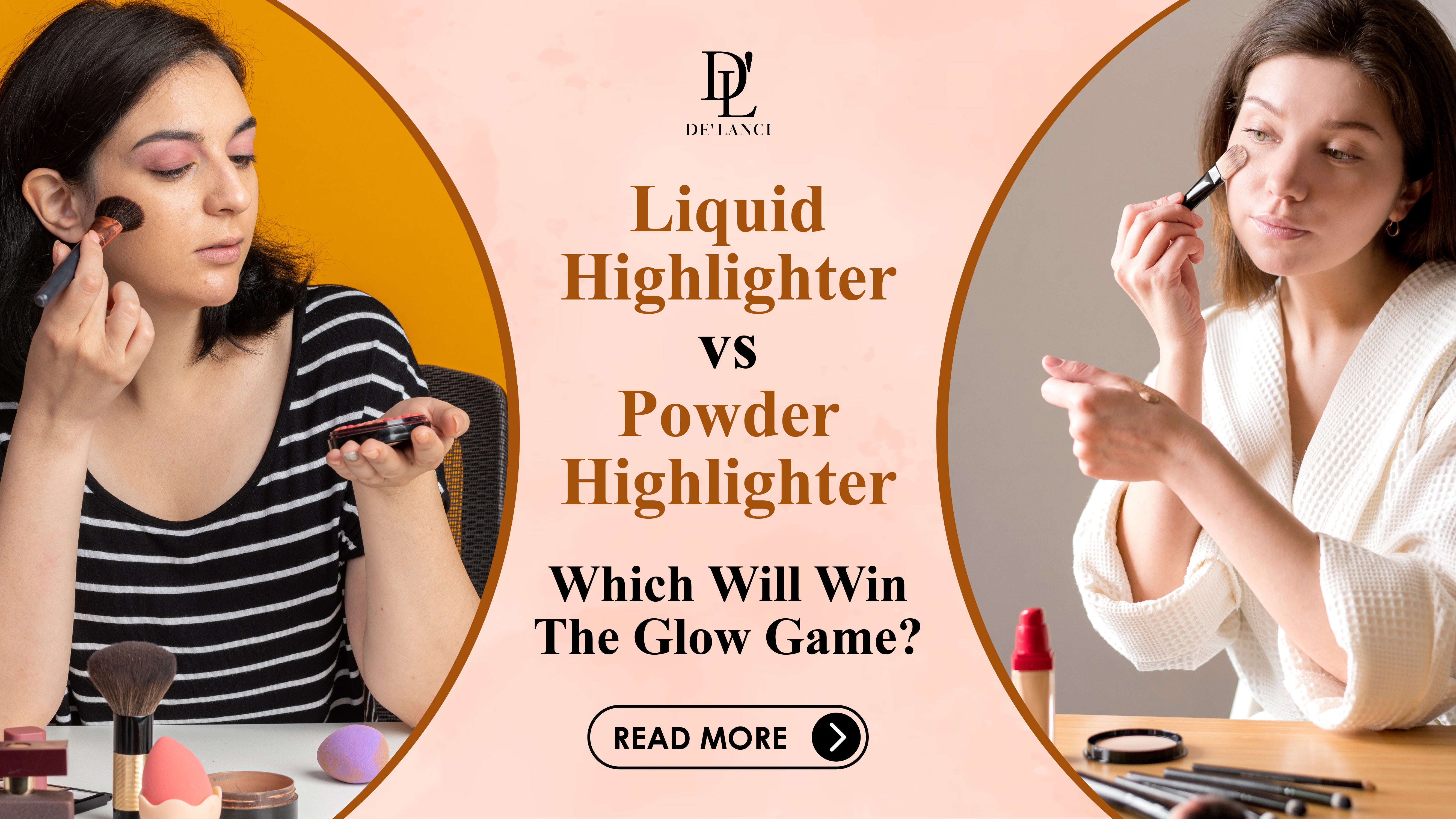 Liquid Highlighter vs. Powder Highlighter Which will win the glow game